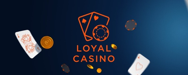 loyal casino review